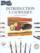 Couverture du livre « Introduction a l'acrylique » de Ray Smith aux éditions Dessain Et Tolra