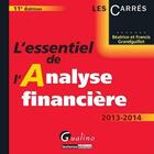 Couverture du livre « L'essentiel de l'analyse financière (11e édition) » de Beatrice Grandguillot et Francis Grandguillot aux éditions Gualino