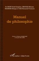 Couverture du livre « Manuel de philosophie » de  aux éditions L'harmattan