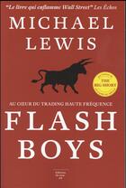 Couverture du livre « Flash boys » de Michael Lewis aux éditions Editions Du Sous Sol