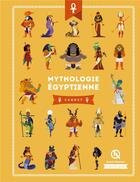 Couverture du livre « Mythologie égyptienne ; carnet » de Bruno Wennagel et Mathieu Ferret aux éditions Quelle Histoire