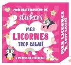 Couverture du livre « Mon distributeur de stickers - mes licornes trop kawaii » de  aux éditions Editions 365