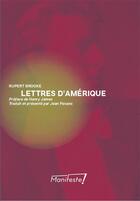 Couverture du livre « Lettres d'Amérique » de Rupert Brooke aux éditions Manifeste !