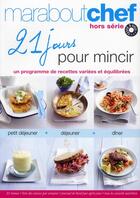 Couverture du livre « 21 jours pour mincir ; un programme de recettes variées et équilibrées » de Acp aux éditions Marabout