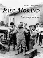 Couverture du livre « Paul Morand ; petits certificats de vie » de Michel Collomb aux éditions Hermann