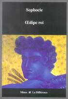 Couverture du livre « Oedipe roi » de Jean-Paul Savignac aux éditions La Difference