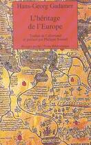 Couverture du livre « L'heritage de l'europe » de Gadamer Georg aux éditions Rivages