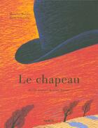 Couverture du livre « Le chapeau ; et c'est toujours la même histoire » de Marcus Malte et Remy Saillard aux éditions Syros