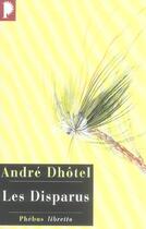 Couverture du livre « Les disparus » de Andre Dhotel aux éditions Libretto