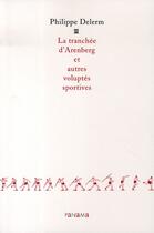 Couverture du livre « La tranchée d'Arenberg et autres voluptés sportives » de Philippe Delerm aux éditions Panama