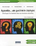 Couverture du livre « Apprendre ; une question de stratégies » de Pierre Paul Gagne aux éditions Cheneliere Mcgraw-hill