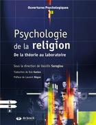 Couverture du livre « Psychologie de la religion » de Vassilis Saroglou aux éditions De Boeck Superieur