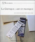 Couverture du livre « Critique art et pratique » de Corbel/Lontrade aux éditions Pu Du Midi