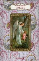 Couverture du livre « Le petit livre de(s) ; anges » de Nicole Masson aux éditions Chene