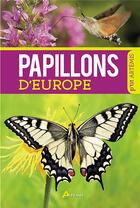 Couverture du livre « Papillons d'Europe » de Vincent Albouy aux éditions Artemis