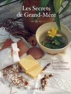 Couverture du livre « Les secrets de grand-mère » de Fronty-L+Duronsoy-Y aux éditions Chene