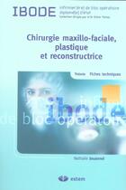 Couverture du livre « Chirurgie maxillo-faciale, plastique et reconstructrice » de Jouannel aux éditions Estem