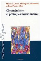 Couverture du livre « Oecuménisme et pratiques missionnaires » de  aux éditions Karthala