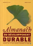 Couverture du livre « Almanach du développement durable » de Helene Binet et Monica Fossati aux éditions Dakota
