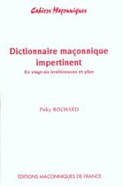 Couverture du livre « Dictionnaire maçonnique impertinent » de Poky Rochard aux éditions Edimaf
