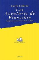 Couverture du livre « Les aventures de Pinocchio » de Carlo Collodi aux éditions L'arche