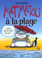 Couverture du livre « Matmatou t.3 ; matmatou a la plage » de Christian Gaudin aux éditions Source