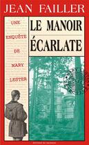 Couverture du livre « Le manoir écarlate » de Jean Failler aux éditions Palemon