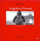 Couverture du livre « Tragédie à l'Everest ; l'histoire vécue d'une catastrophe à l'Everest » de Jon Krakauer aux éditions Guerin