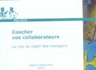 Couverture du livre « Coacher Vos Collaborateurs » de Didier Noye aux éditions Insep
