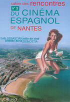 Couverture du livre « San Sebastian, ville de ciné » de Pilar Martinez-Vasseur et Dolores Thion aux éditions Crini