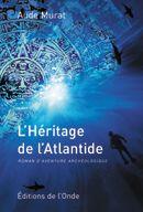 Couverture du livre « L'héritage de l'Atlantide » de Aude Murat aux éditions De L'onde