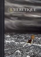 Couverture du livre « L'hérétique » de Sebastien Gannat aux éditions Des Bulles Dans L'ocean