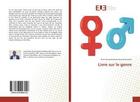 Couverture du livre « Livre sur le genre » de Nyamuhara Pierre aux éditions Editions Universitaires Europeennes