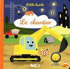 Couverture du livre « Petite luciole : le chantier » de  aux éditions Le Ballon