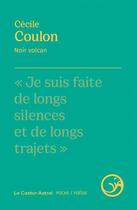 Couverture du livre « Noir volcan » de Cecile Coulon aux éditions Castor Astral