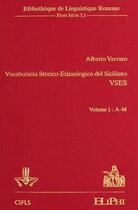 Couverture du livre « Vocabolario storico-etimologico del Siciliano (VSES) » de Alberto Varvaro aux éditions Eliphi