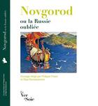 Couverture du livre « Novgorod ou la Russie oubliée » de  aux éditions Le Ver A Soie