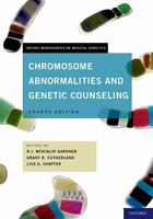 Couverture du livre « Chromosome Abnormalities and Genetic Counseling » de Shaffer Lisa G aux éditions Oxford University Press Usa