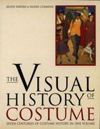 Couverture du livre « Visual History of Costume » de Cumming Valerie aux éditions Pavilion Books Company Limited