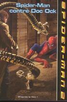 Couverture du livre « Spider-Man contre Doc Ock » de  aux éditions Hachette