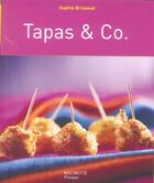 Couverture du livre « Tapas Et Co » de Sophie Brissaud aux éditions Hachette Pratique