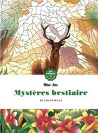 Couverture du livre « Art-thérapie ; mini-bloc ; mystères bestiaire ; 50 coloriages » de  aux éditions Hachette Pratique