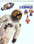 Couverture du livre « La conquete de l'espace » de Stott/Gorton aux éditions Gallimard-jeunesse