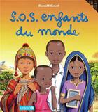 Couverture du livre « S.O.S. enfants du monde » de Donald Grant aux éditions Gallimard-jeunesse