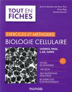 Couverture du livre « Biologie cellulaire ; exercices et méthodes (3e édition) » de Marc Thiry et Sandra Racano et Pierre Rigo aux éditions Dunod