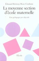 Couverture du livre « Moyenne section d ecole maternelle » de Bertouy Edouard / Co aux éditions Ecole Des Loisirs