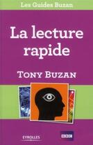 Couverture du livre « La lecture rapide (2e édition) » de Tony Buzan aux éditions Eyrolles