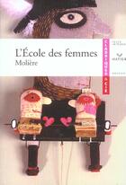 Couverture du livre « L'école des femmes » de Moliere aux éditions Hatier