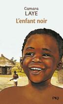 Couverture du livre « L'enfant noir » de Camara Laye aux éditions Pocket Jeunesse