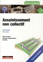 Couverture du livre « Assainissement non collectif » de Brigand-S+Lesieur-V aux éditions Le Moniteur